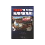 TÜRKİYE'DE SEÇİM KAMPANYALARI - MICHELANGELO GUIDA;ÖMER ÇAHA