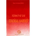 Türkiye'de Sendikal Hareket - Prof.Dr. Aysel Tokol - Ezgi Kitabevi