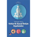 Türkiye’de Siyasal İletişim Uygulamaları - Şükrü Balcı