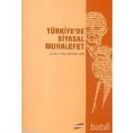 TÜRKİYE´DE SIYASAL MUHALEFET - AYŞEGÜL KOMSUOĞLU