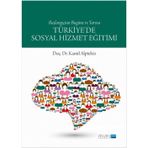 Türkiye`de Sosyal Hizmet Eğitimi Atlas Akademi