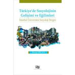 Türkiye’de Sosyolojinin Gelişimi ve Eğilimleri - Recep Ercan