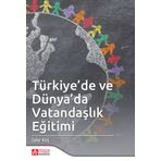 Türkiye'de ve Dünya'da Vatandaşlık Eğitimi - Pegem Akademi Yayıncılık