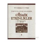TÜRKİYE´DE VE KOMŞU BÖLGELERDE SISMIK ETKINLIKLER - N. N. AMBRASEYS, C. F. FINKEL