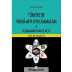 Türkiye'de Vergi Affı Uygulamaları ve Kuşakların Bakış Açısı - Semiha Yılmaz
