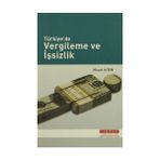 Türkiye'de Vergileme ve İşsizlik Murat Aydın