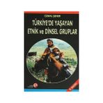 Türkiye’de Yaşayan Etnik ve Dinsel Gruplar - Cemal Şener