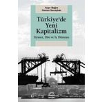 Türkiye'de Yeni Kapitalizm - Ayşe Buğra