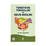 Türkiye’de Yoksulluk ve Gelir Dağılımı - Tolga Kabaş