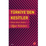 Türkiye'den Kesitler - Uğur Kökden