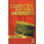Türkiye'den Kovulmak / Harry Yeseyan