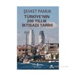 Türkiye’nin 200 Yıllık İktisadi Tarihi - Şevket Pamuk