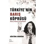 Türkiye’nin Barış Köprüsü - Manço Antolojisi - Göktürk Erdoğan
