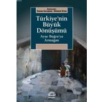 Türkiye'nin Büyük Dönüşümü - Ayşe Buğra'ya Armağan - İletişim Yayıncılık