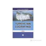 TÜRKIYE'NIN COĞRAFYASI TÜRKIYE FIZIKI VE COĞRAFI BÖLGELER - ERSIN GÜNGÖRDÜ