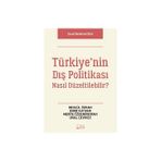 Türkiye’nin Dış Politikası Nasıl Düzeltilebilir? - Behlül Özkan Emre Kayhan Merve Özdemirkıran Ünal Çeviköz