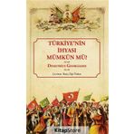 Türkiye'nin İhyası Mümkün Mü? - Demetrius Georgiades