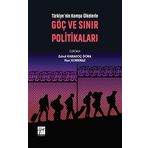 Türkiye'nin Komşu Ülkelerle Göç ve Sınır Politikaları - Zuhal Karakoç Dora Nuri Korkmaz