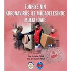 Türkiyenin Koronavirüs İle Mücadelesinde Mülki İdare Kolektif