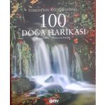 TÜRKİYE'NİN KÜLTÜR MİRASI 100 DOĞA HARİKASI - BÜNYAD DİNÇ;YILDIRIM GÜNGÖR