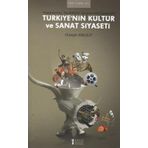Türkiye’nin Kültür ve Sanat Siyaseti-Müzik Eğitimi Yayınları