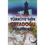 TÜRKİYE'NİN ORTADOĞU POLİTİKASI - ERDAL ŞİMŞEK