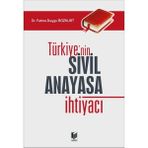 Türkiyenin Sivil Anayasa İhtiyacı - Fatma Duygu Bozkurt