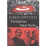 TÜRKİYE'NİN YAKIN TARIHI - İLBER ORTAYLI