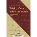 Türkiye'nin Yönetim Yapısı A. Şeref Gözübüyük