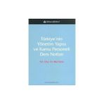 TÜRKİYE'NİN YÖNETİM YAPISI VE KAMU PERSONELI DERS NOTLARI - BILAL ŞİNİK