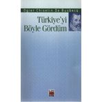 TÜRKİYE'Yİ BÖYLE GÖRDÜM - OGIER CHISELIN DE BUSBECQ