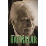 TÜRKİYE'Yİ YÜKSELTEN YILLAR HATIRALAR - NEVZAT YALÇINTAŞ