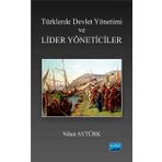 Türklerde Devlet Yön.ve Liderler Yönetici - Nihat Aytürk