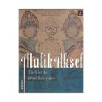 TÜRKLERDE DINI RESIMLER - MALIK AKSEL