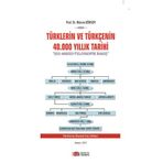 Türklerin ve Türkçenin 40.000 Yıllık Tarihi - Mümin Köksoy