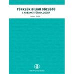 Türklük Bilimi Sözlüğü 1. Yabancı Türkologlar Türk Dil Kurumu Yayınları