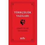 Türklük Bilimi Yazıları - Ahmet Bican Ercilasun - Bilge Kültür Sanat