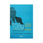 Türklük Biliminde Bir Ömür Prof. Dr. Tofiq Hacıyev Kitabı - Bilgehan Atsız Gökdağ Nazım Muradov