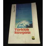 Türklük Kavgası (Sahafiye Kitap)