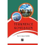 Türkmence Konuşalım - Hüseyin Yıldırım