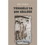 Türkoğlu'ca Şor Sözlüğü - İsa Yıldız