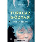 Turkuaz Gözyaşı Vildan Serdar