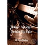 Türküler Bizi Söyler Şarkılar Bizi Özler - Ali Rıza Malkoç - Gülnar Yayınları