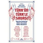 Türk'ün Türkle Savaşı - Kronik Kitap