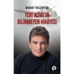 Turkuvaz Kitap Yeni Altay'ın Bilinmeyen Hikayesi Murat Yalçıntaş Ciltsiz Yayın 2020