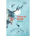 Turna ve Gayda - Berat Demirci