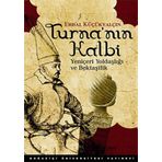 TURNA'NIN KALBI YENİÇERİ YOLDAŞLIĞI VE BEKTAŞİLİK - ERDAL KÜÇÜKYALÇIN