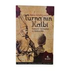 Turna'nın Kalbi: Yeniçeri Yoldaşlığı Ve Bektaşilik (İkinci El)
