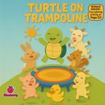 Turtle on a Trampoline