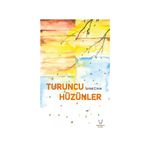 Turuncu Hüzünler Karakum Yayınevi